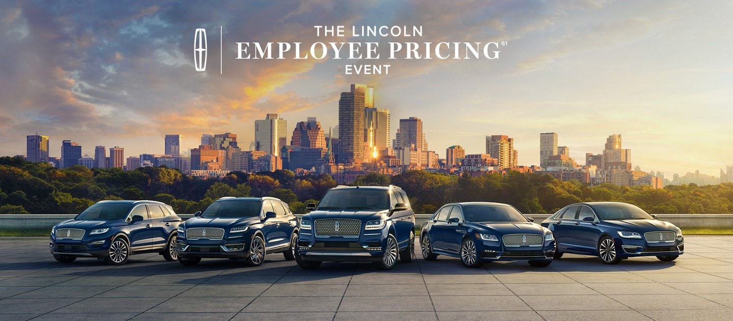 The Lincoln Employee Pricing Event.